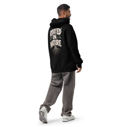 ROOTED IN NATURE - UNISEX OVERSIZED HOODIE